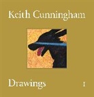 Keith Cunningham: Drawings, Volume I