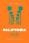 Clemente Deirdre - Little Book of California Style