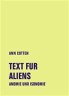Ann Cotten, Katrin Dittmer, Saskia Fischer, Beck Laura, Matthias N. Lorenz, Matthias N Lorenz u a - Text fur Aliens