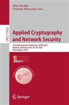 Marc Fischlin, Moonsamy, Veelasha Moonsamy - Applied Cryptography  and Network Security