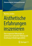 Martina Janßen - Aisthetische Erfahrungen inszenieren