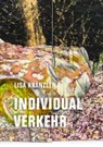 Lisa Kränzler - Individualverkehr