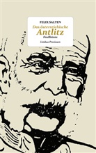 Felix Salten - Das österreichische Antlitz
