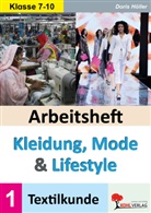 Doris Höller - Arbeitsheft Kleidung, Mode und Lifestyle / Band 1
