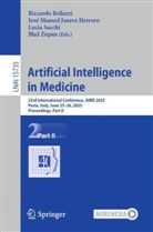 Riccardo Bellazzi, Jose M. Juarez, José Manuel Juarez, José Manuel Juarez Herrero, Jose M Juarez, José Manuel Juarez... - Artificial Intelligence in Medicine