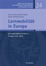 Michael Becker, Sabine Hornberg, Nadine Sonnenburg - Lernmobilität in Europa