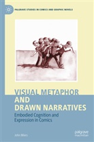 John Miers - Visual Metaphor and Drawn Narratives