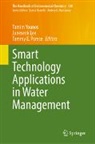 Tammy E Parece, Juneseok Lee, Tammy E. Parece, Tamim Younos - Smart Technology Applications in Water Management