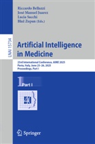 Riccardo Bellazzi, Jose Manuel Juarez Herrero, José Manuel Juarez Herrero, Jose Manuel Juarez Herrero, José Manuel Juarez Herrero, Lucia Sacchi... - Artificial Intelligence in Medicine