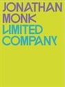 Jonathan Monk, Axel Köhne, Rollig, Stella Rollig - Jonathan Monk. Limited Company