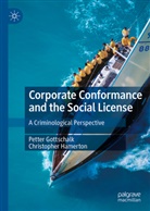 Petter Gottschalk, Christopher Hamerton - Corporate Conformance and the Social License