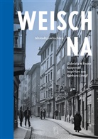 Franz Kasperski, Gabriela Kasperski - Weisch na