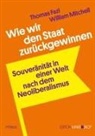 Thomas Fazi, William Mitchell - Wie wir den Staat zurückgewinnen