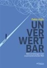 Fabio Vighi - Unverwertbar