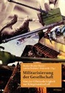 Klaus-Jürgen Bruder, Almuth Bruder-Bezzel, Lem, Benjamin Lemke, Conny Strahmer-Weinandy - Militarisierung der Gesellschaft