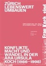 Lena Hegger, Regula Iseli, Philippe Koch, Mü, Simon Mühlebach, Institut Urban Landscape ZHAW - Zürich lebenswert umbauen