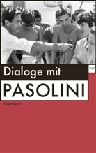 Pier Paolo Pasolini, Cornelia Wild - Pier Paolo Pasolini Dialoghi