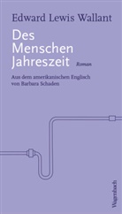 Edward Lewis Wallant - Des Menschen Jahreszeit