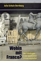 Julia Schulz-Dornburg - Wohin mit Franco?