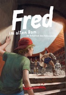 Birge Tetzner, Karl Uhlenbrock - Fred im alten Rom