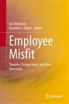 Jon Billsberry, L Talbot, Danielle L Talbot, Danielle L. Talbot - Employee Misfit