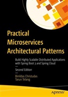 Binildas Christudas, Tarun Telang - Practical Microservices Architectural Patterns