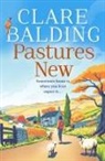 Clare Balding, Balding Clare - Pastures New