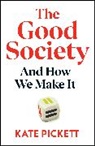 Kate Pickett, Pickett Kate - The Good Society