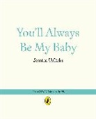 Jessica Urlichs - You'll Always Be My Baby