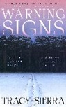 Tracy Sierra - Warning Signs