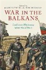 Tom Buchanan, James Pettifer, Buchanan Tom, James Pettifer - War in the Balkans
