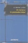 Gianni Vattimo - En torno a la posmodernidad