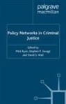 M. Ryan, S. Savage, D. Wall - Policy Networks in Criminal Justice