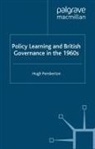 Hugh Pemberton - Policy Learning and British Governance in the 1960s