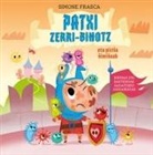 Patxi zerri-bihotz eta piztia ñimiñoak