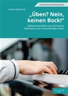 Leonie Kasparick - "Üben? Nein, keinen Bock!"