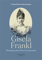 Ursula Erhart-Schwertmann - Gisela Frankl