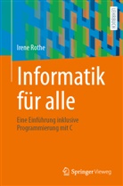 Irene Rothe - Informatik für alle