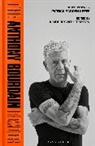 Anthony Bourdain, Bourdain Anthony - The Anthony Bourdain Reader