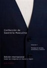Sven Jungclaus - Confección de Sastrería Masculina, Volumen 1 (blanco y negro)