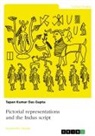 Tapan Kumar Das Gupta - Pictorial representations and the Indus script
