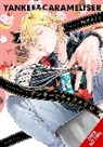 Emma Schumacker, Chiuko Umeshibu - Yankee & Carameliser (manga)