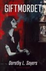 Dorothy L. Sayers - Giftmordet