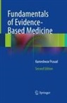 Kameshwar Prasad - Fundamentals of Evidence Based Medicine