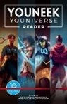 Toyin Ajetunmobi, Sunkanmi Akinboye, Godwin Akpan, Chima Kalu, Roye Okupe - The YouNeek Youniverse Reader: 10 Years of Award Winning African