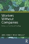 Sylvie (University of Lille Celerier, Sylvie Célérier, Alberto Riesco-Sanz - Workers Without Companies - Towards a New Way of Working