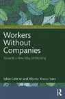 Sylvie Célérier, Alberto Riesco-Sanz - Workers Without Companies