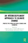 Catellani Andrea, Louise-Amélie Cougnon, Øyvind Gjerstad, Armelle Nugier - An Interdisciplinary Approach to Climate Change