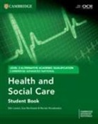 Sian Northeast Lavers, Lavers Sian, Sue Northeast, Renata Paradowska - Cambridge Advanced National Aaq in Health and Social Care Student Boo