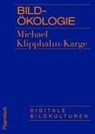 Michael Klipphahn-Karge, Michael (Dr.) Klipphahn-Karge - Bildökologie